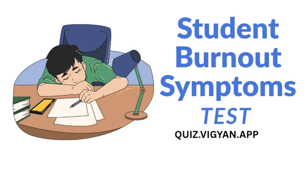 Student Burnout Symptoms Test: